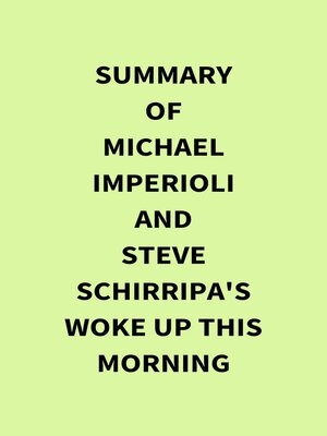 cover image of Summary of Michael Imperioli and Steve Schirripa's Woke Up This Morning